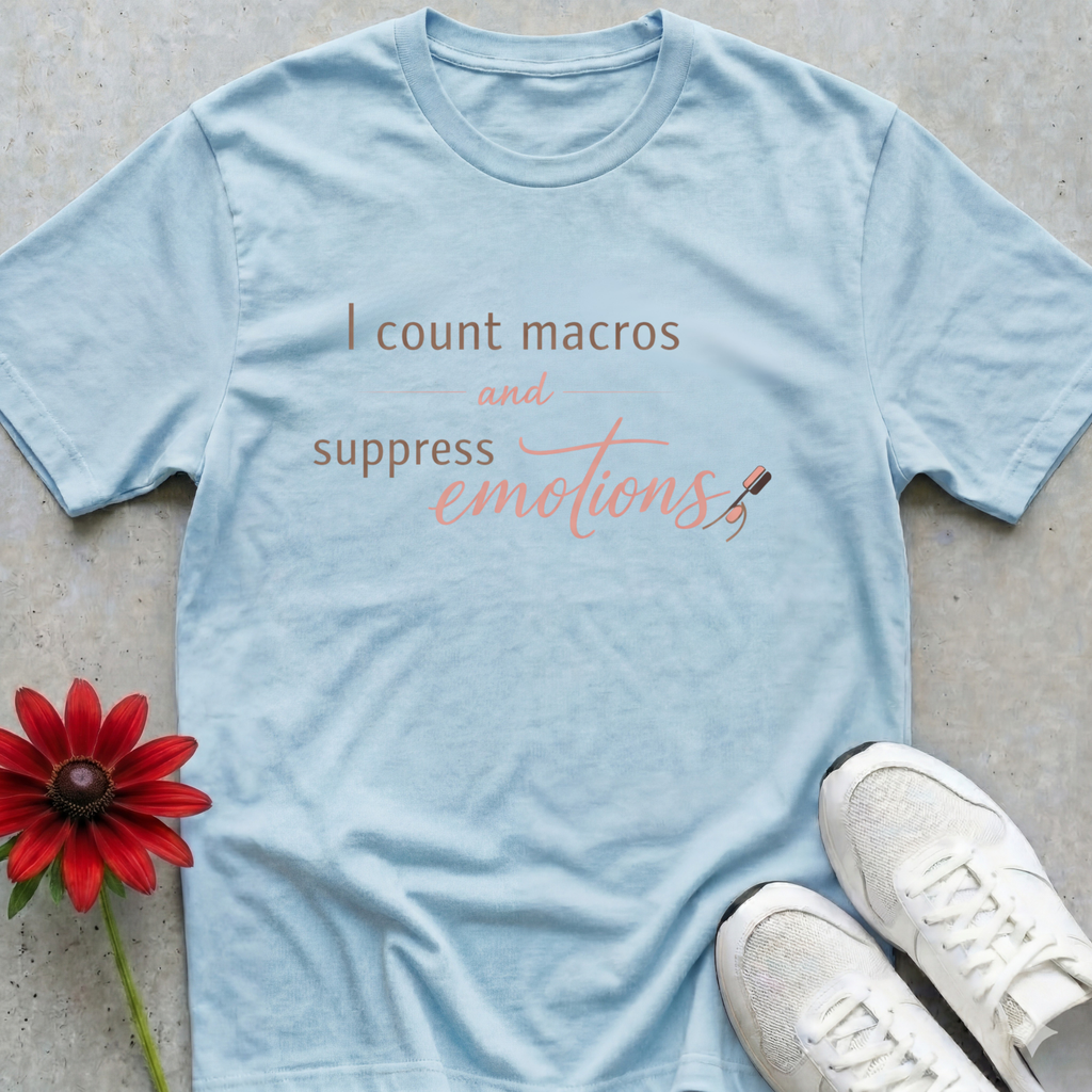 I Count Macros T-shirt
