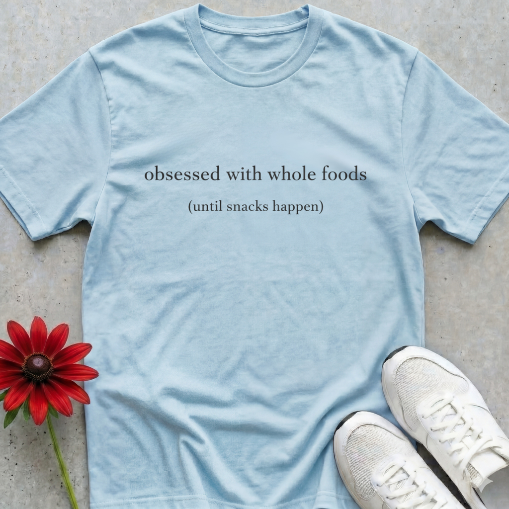 Wholefoods Obsession T-shirt