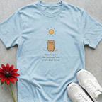 Sun Until Fixed T-shirt