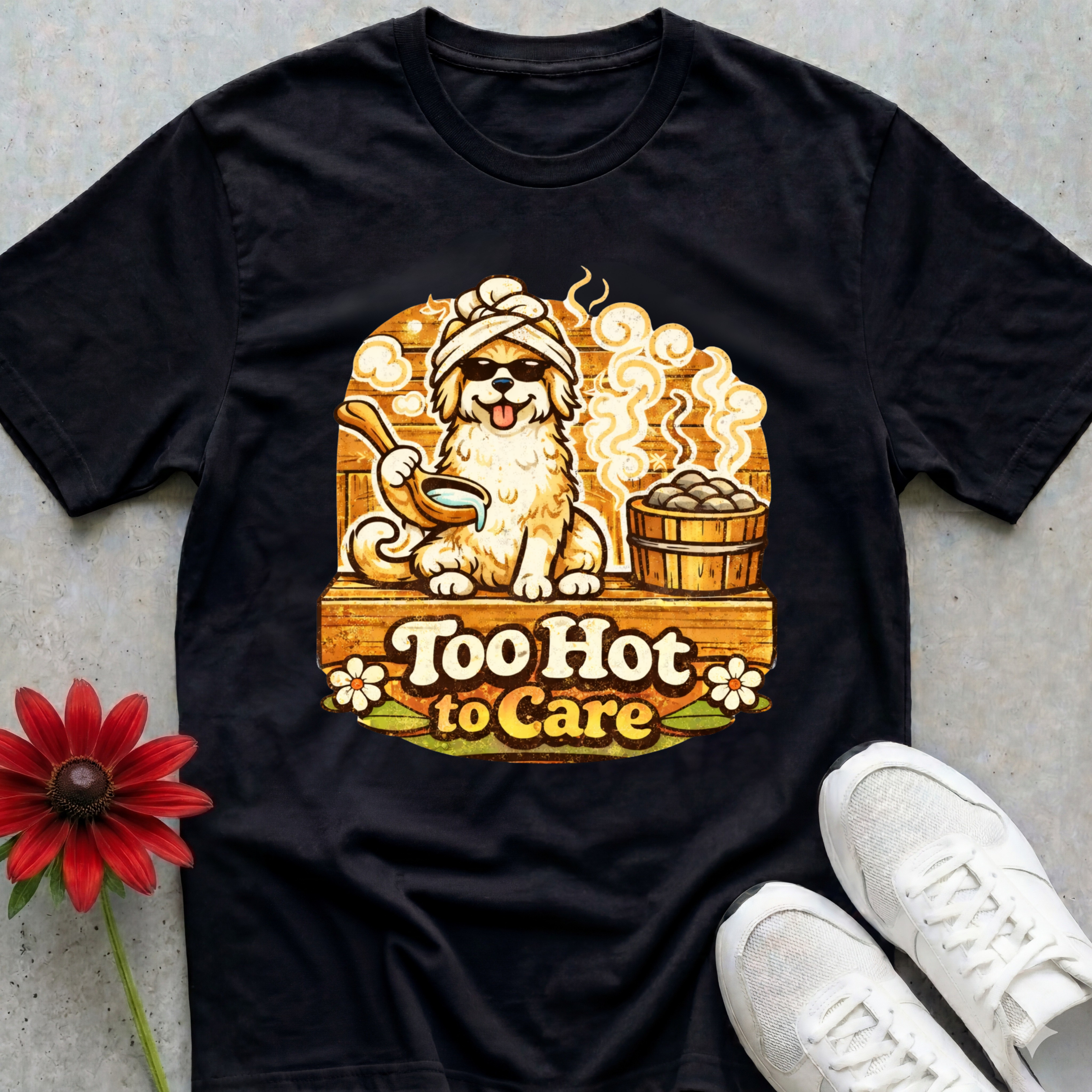 Too Hot To Care T-shirt