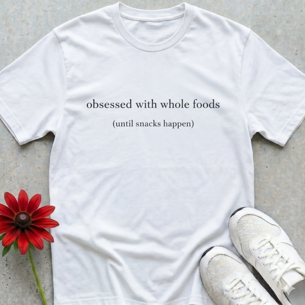 Wholefoods Obsession T-shirt